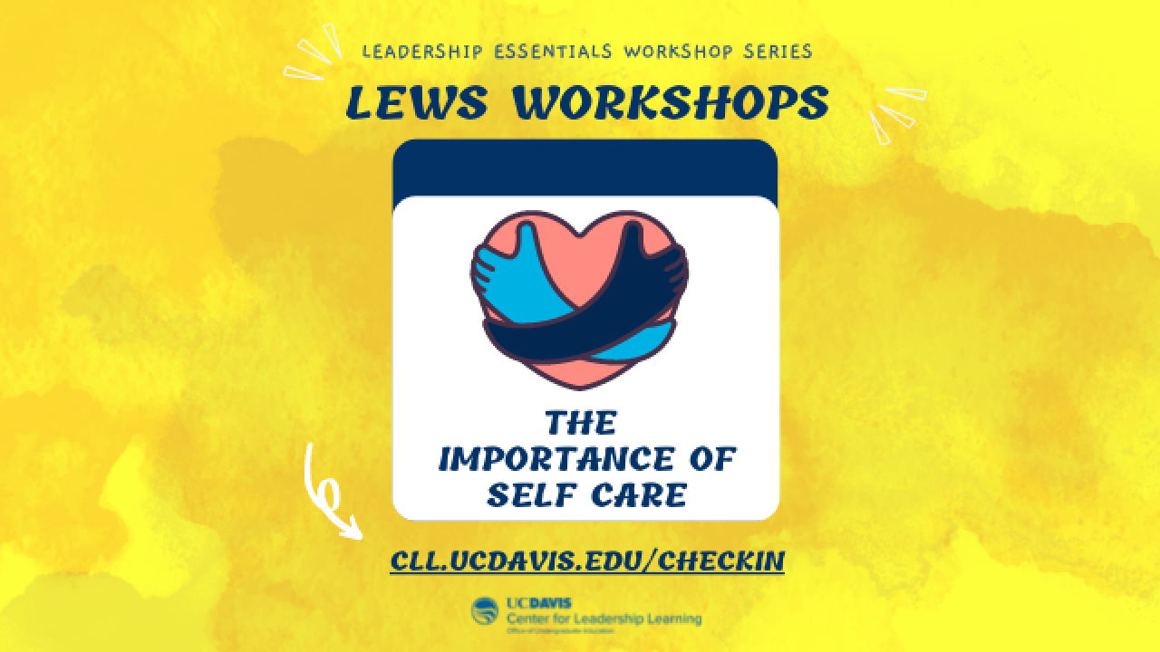 LEWS: The Importance of Self Care
