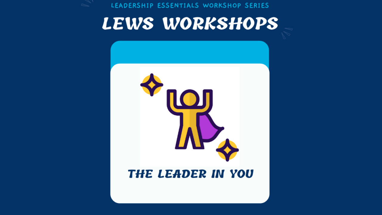 LEWS: The Leader in You